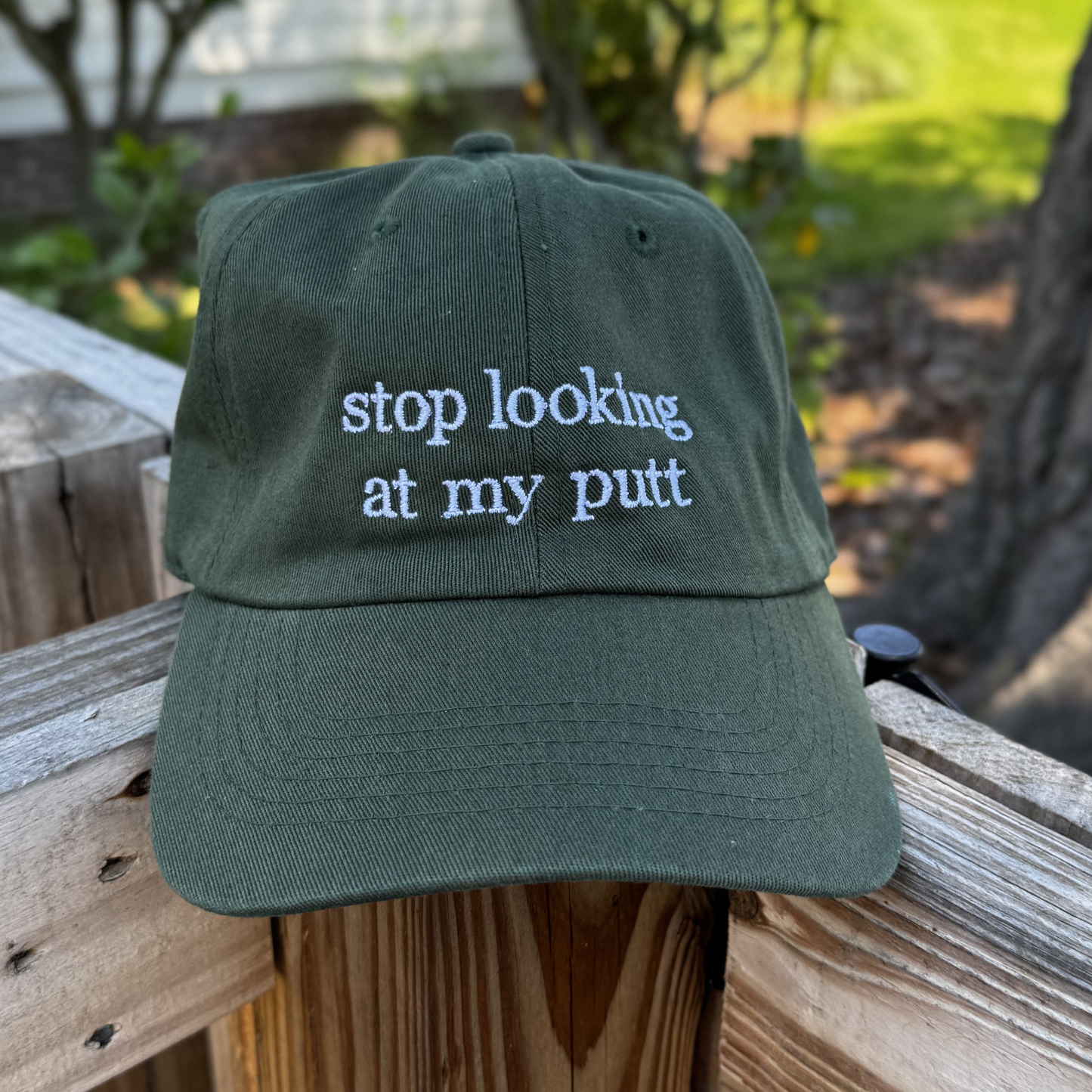 "Stop Looking At My Putt" Dad Cap