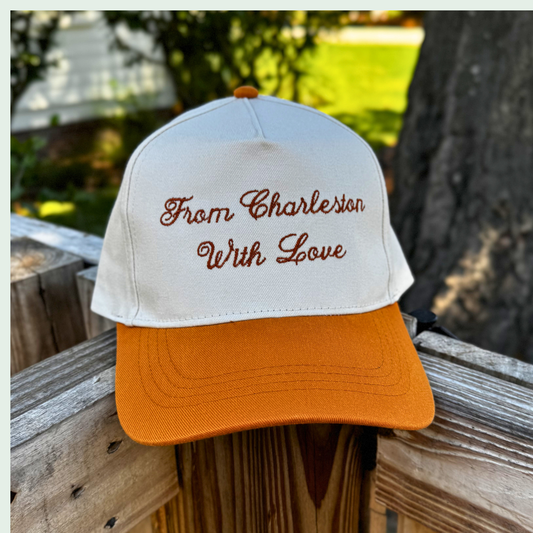 "From Charleston With Love" Two Toned Trucker Hat